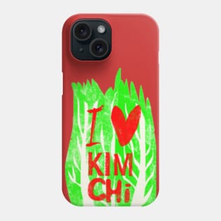 I luv Kimchi Phone Case