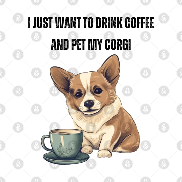 Coffee and Corgi Lover's T-Shirt by Eine Creations