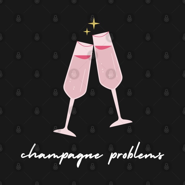 Champagne Problems by sparkling-in-silence