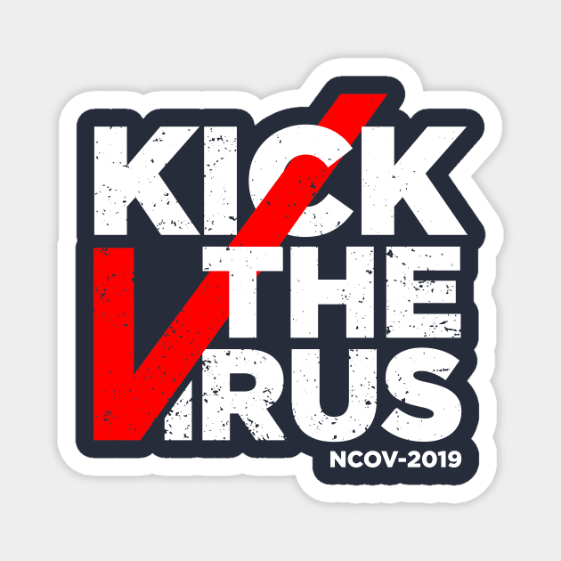 Kick The Virus Magnet by Miatunasaray