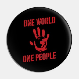 Flag Smashers - One World One People Pin