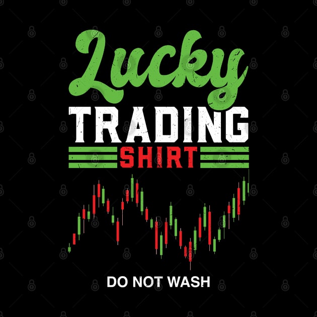 Lucky Trading Shirt Do not Wash by Peco-Designs