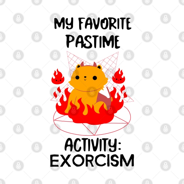 My favorite pastime activity: EXORCISM by Josephsfunhouse