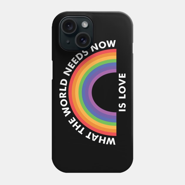 What the World Needs Now is Love Phone Case by AnnaBanana