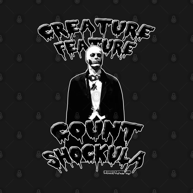 Count Shockula Creature Feature by Xombie Ink