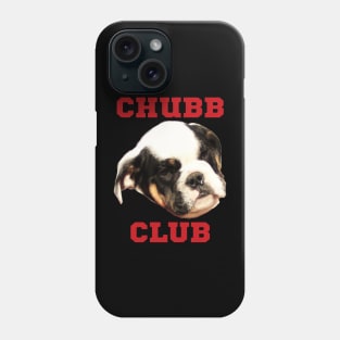 Chubb Club Phone Case