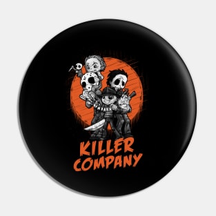 Killer Company Pin