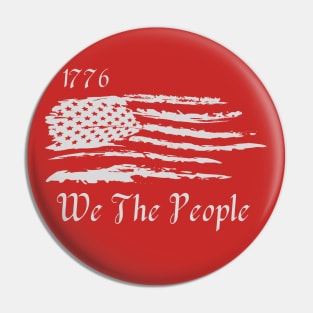 We The People 1776 Pin