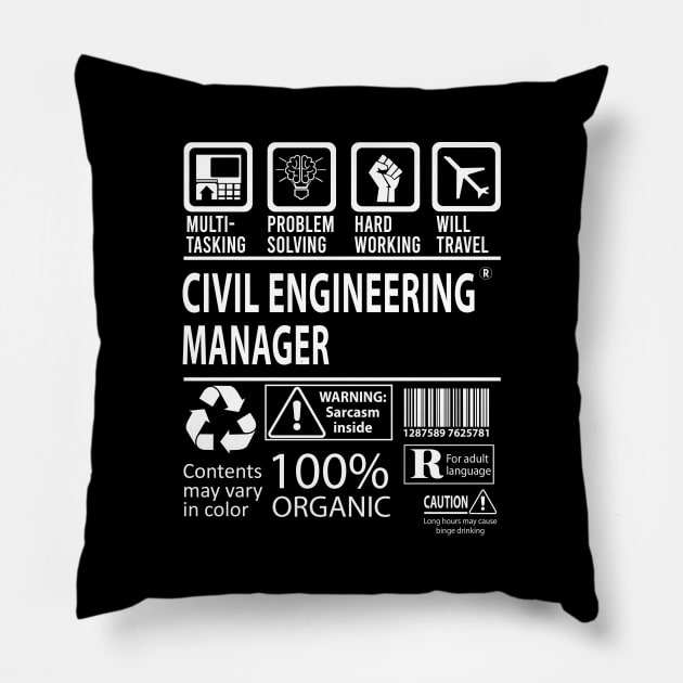 Civil Engineering Manager T Shirt - MultiTasking Certified Job Gift Item Tee Pillow by Aquastal