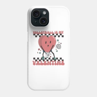 Retro Volleyball Valentines Day shirt, Volleyball Is My Valentine, Volleyball Heart Player Phone Case