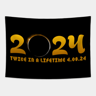 Total solar eclipse twice in a lifetime 2024 Tapestry