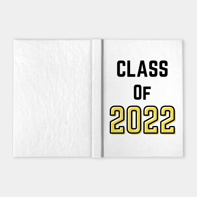 Class Of 2022 Merch