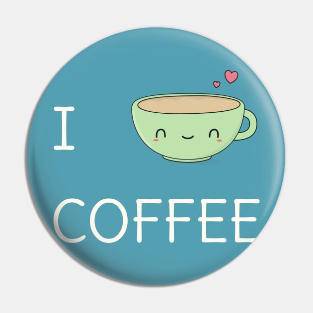 Cute I love coffee Pin by happinessinatee