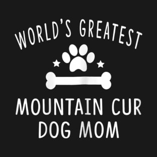 Womens Mountain Cur Dog Mom Shirts for Women T-Shirt