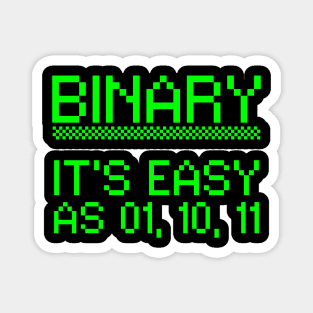 Binary it's easy - Developer Programmer Magnet