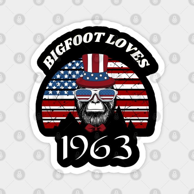 Bigfoot loves America and People born in 1963 Magnet by Scovel Design Shop