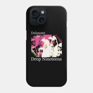 Drop nineteens // fanart Phone Case