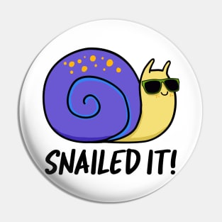 Snailed It Cute Snail Pun Pin