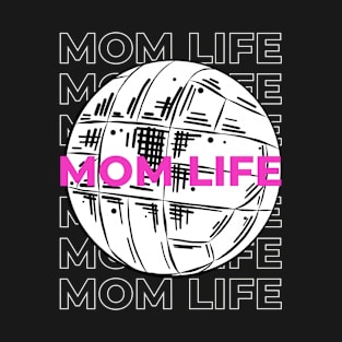 MOM LIFE  VOLLYBALL T-Shirt