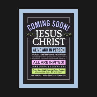 Jesus is Coming Soon T-Shirt