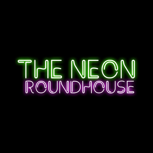 Neon Roundhouse [Text] by TheDarkLordK