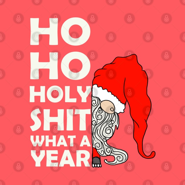 Ho Ho Holy Sh1t what a ywar by LJWDesign.Store
