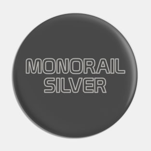 Monorail Silver Pin