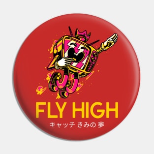 Fly High Pin