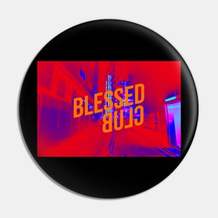 Blessed CLub Pin