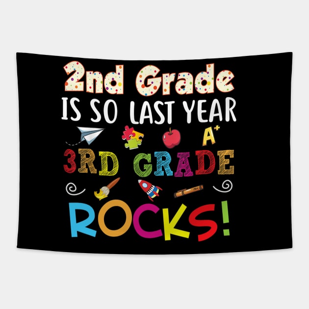 2nd Grade Is So Last Year 3rd Rocks Back To School Kid Tapestry by FONSbually