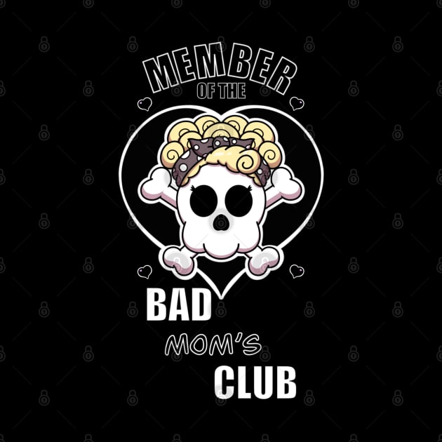 Bad Mom’s Club by TheMaskedTooner