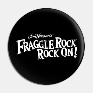 FRAGGLE ROCK ON! V2 Pin