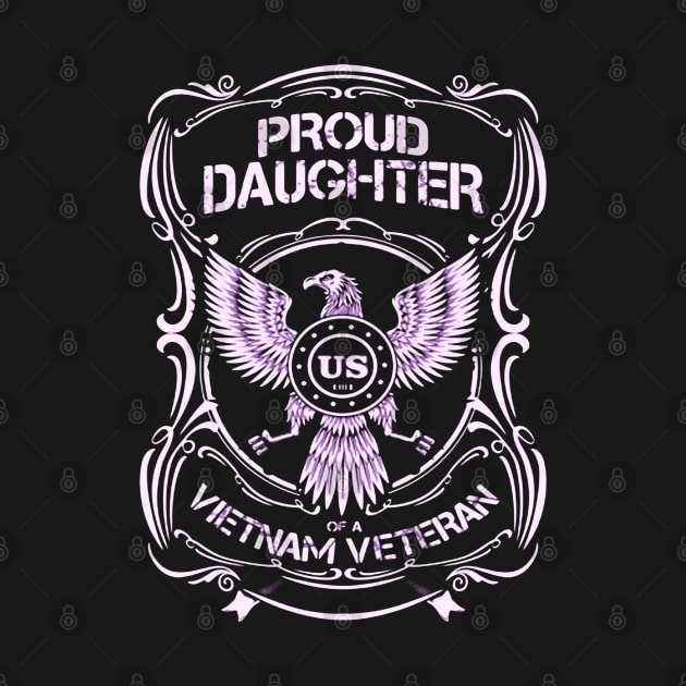 Proud Daughter Of A Vietnam Veteran With Eagle by QUYNH SOCIU