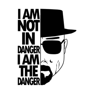 I am the Danger T-Shirt