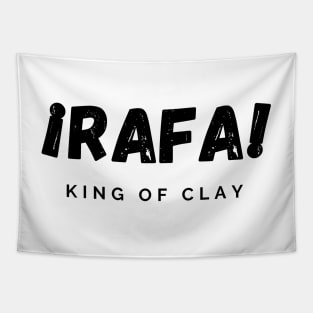 rafa king of clay 2 Tapestry