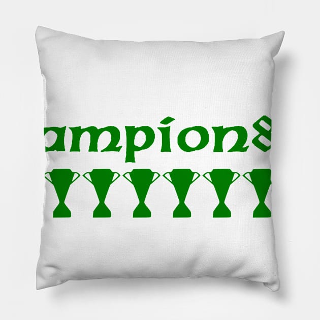 Celtic 8 in a Row Champions T-shirt. On our way to 10 in a row! #10IAR - Green Design Pillow by TopperTees