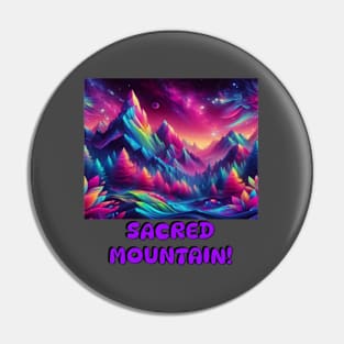 sacred mountain Pin