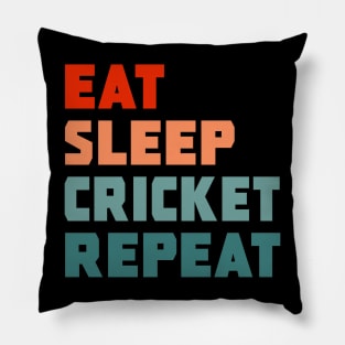 Eat Sleep Cricket Repeat Pillow