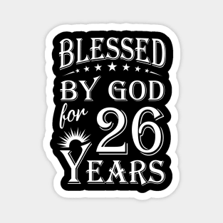 Blessed By God For 26 Years Christian Magnet