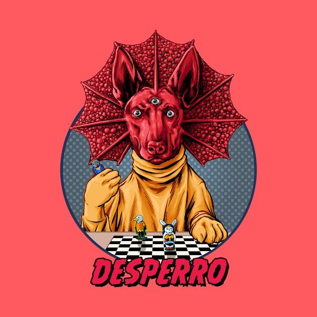 DESPERRO! by ThirteenthFloor