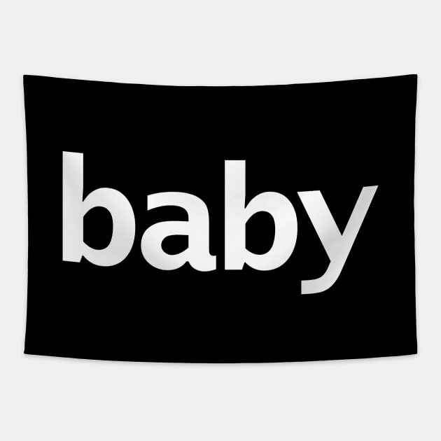 Baby Minimal White Text Typography Tapestry by ellenhenryart