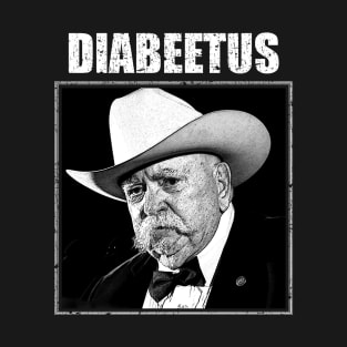 diabeetus T-Shirt