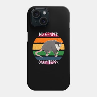 No Gender Only Trash Phone Case