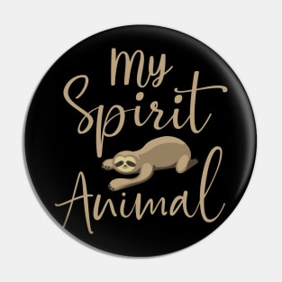 SPirit animal Sloth Pin