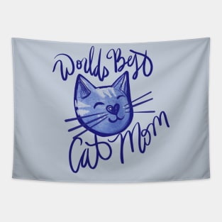 Worlds best Cat Mom Tapestry