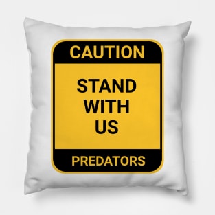 STAND WITH US Pillow