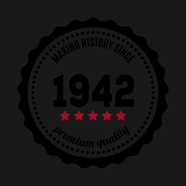 Making history since 1942 badge by JJFarquitectos