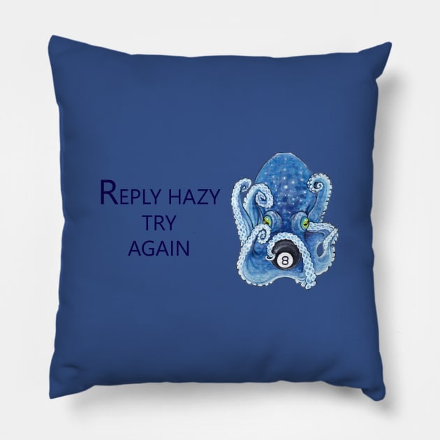 Reply Hazy, Try Again Pillow by ardenellennixon