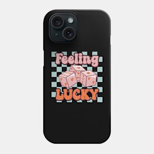 Feling Lucky Phone Case