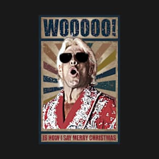 Woooo rich flair christmas T-Shirt